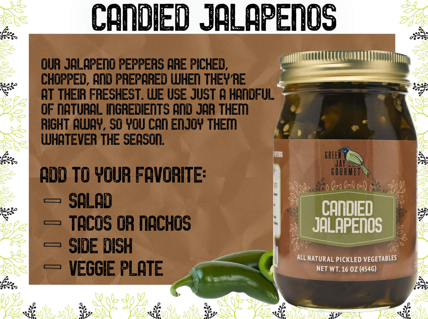Green Jay Gourmet Pickled Candied Jalapeños in a Jar - Fresh Hand Jarred Vegetables for Cooking & Pantry – Home Grown Pre-Prepared Pickled Candied Jalapeños – Simple Natural Ingredients - 16 Ounce Jar