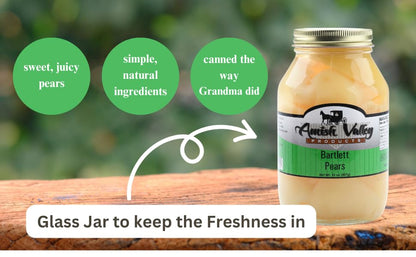 Amish Valley Products Old Fashioned Bartlett Pear Halves Canned Pears Jarred in 32 oz Glass Jar