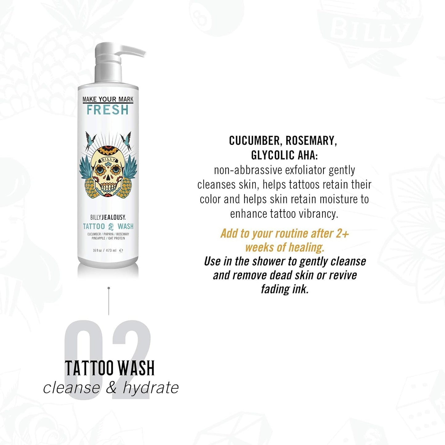 Billy Jealousy Make Your Mark Fresh Tattoo Wash, Cleansing and Hydrating Tattoo Aftercare Enriched With Cucumber and Rosemary