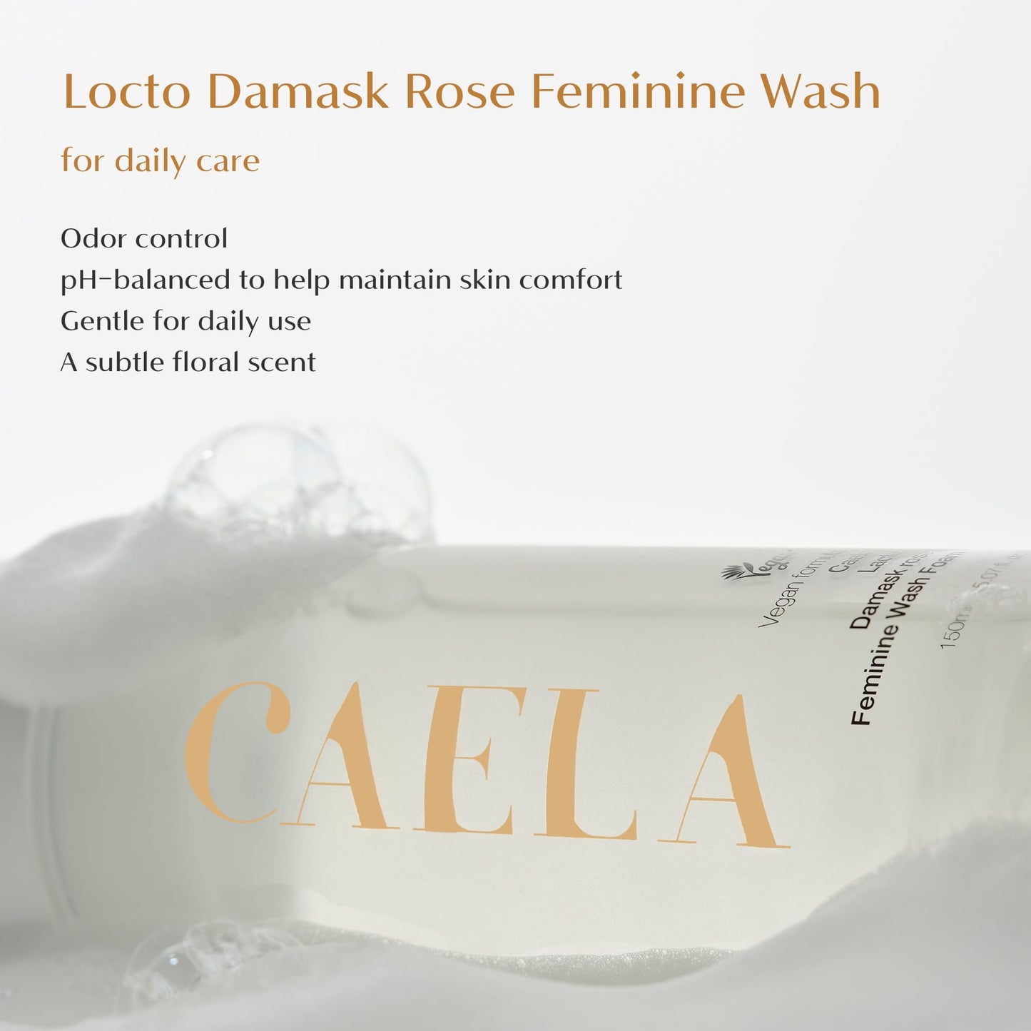 CAELA Feminine Wash, pH Balanced Foaming Cleanser with Triple Lactobacillus Ferment Complex – Gentle Daily Intimate Care for Women, Sea Buckthorn & Damask Rose, Sulfate-Free, 5.07 Fl Oz