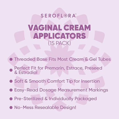 Seroflora Disposable Vaginal Cream Applicators - Fits Premarin, Estrace, Preseed, and Most OTC Gels, Lubricants, and Creams - Threaded End, Comfort Tip, and Dosage Markings (15 Pack) Made in USA.
