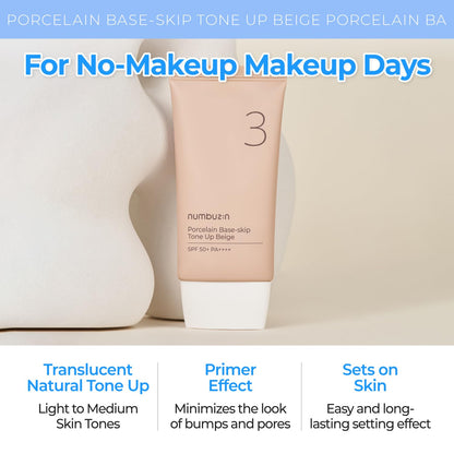 numbuzin No.3 Porcelain Base-skip Tone Up Beige | SPF50+ PA++++ | Lightweight, Hydrating | Zinc Oxide, Niacinamide | Sheer, Natural Finish, Evens Skin Tone | Korean Skincare 1.69 fl. oz.