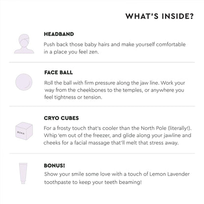 Boka JawSpa Facial Tension Kit w/Face Ball, 2 Cryo Cubes, Headband, Travel Bag, & Lemon Lavender Travel Size Nano-Hydroxyapatite (n-Ha) Toothpaste