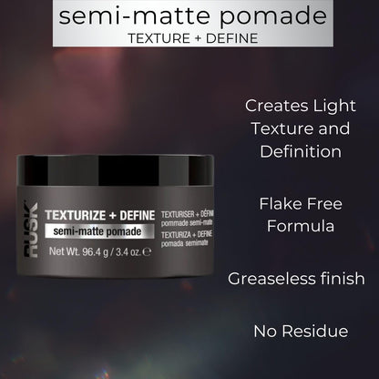 RUSK Semi-Matte Pomade, Texturize + Define, Creates Definition and Texture, Lightweight, Fights Humidity, 3.4 oz