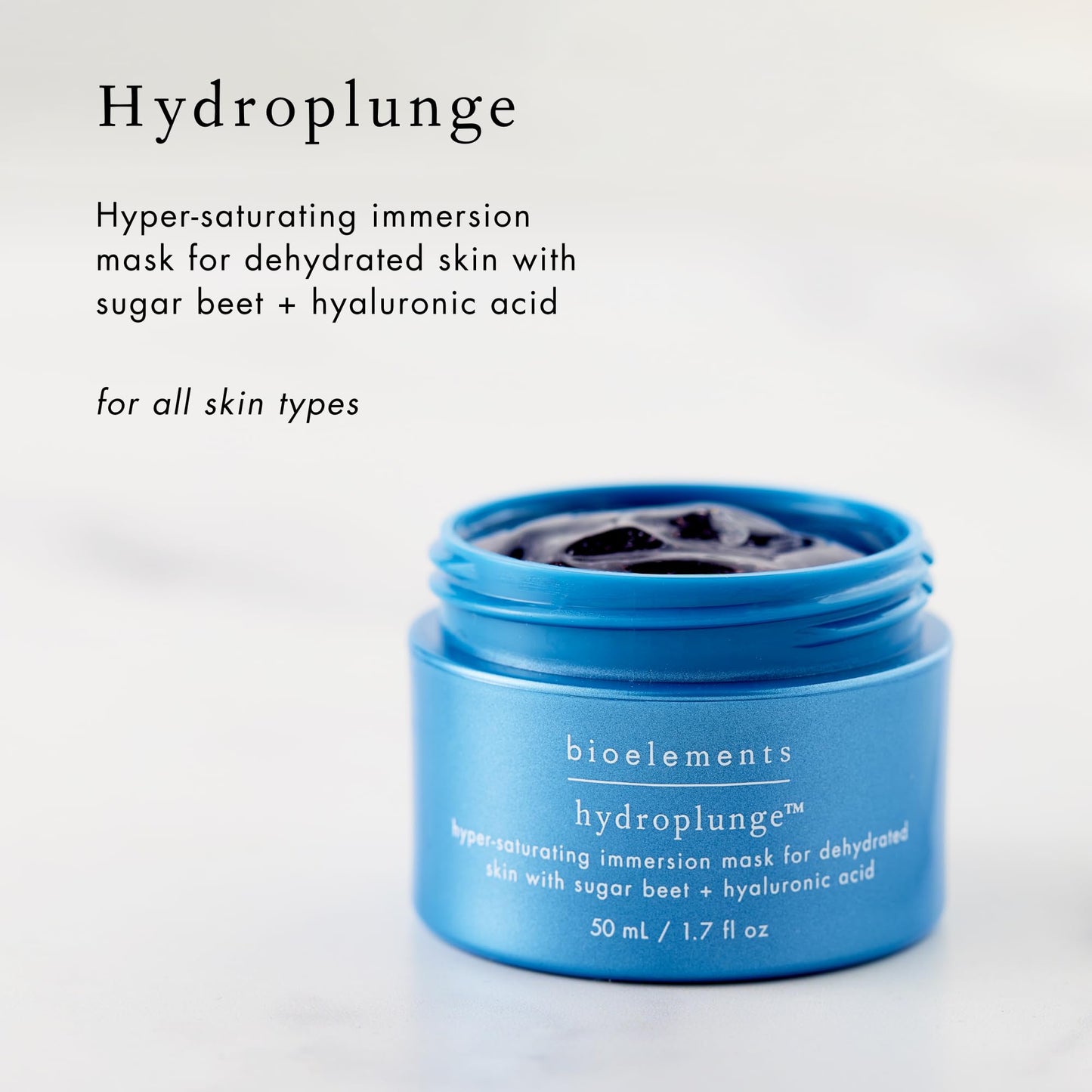 Bioelements Hydroplunge - 1.7 fl oz - Lightweight Mask with Hyaluronic Acid - Visibly Improves Fine Lines - For All Skin Types - Vegan, Gluten Free - Never Tested on Animals