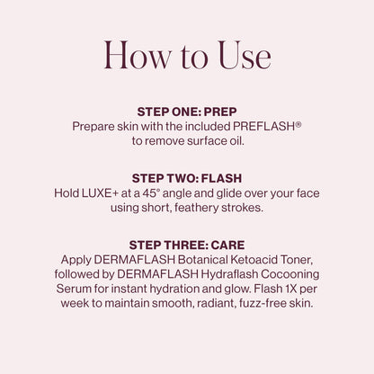 DERMAFLASH LUXE+ Sonic Dermaplaning Tool for Face Peach Fuzz Removal, Anti-Aging and Exfoliation