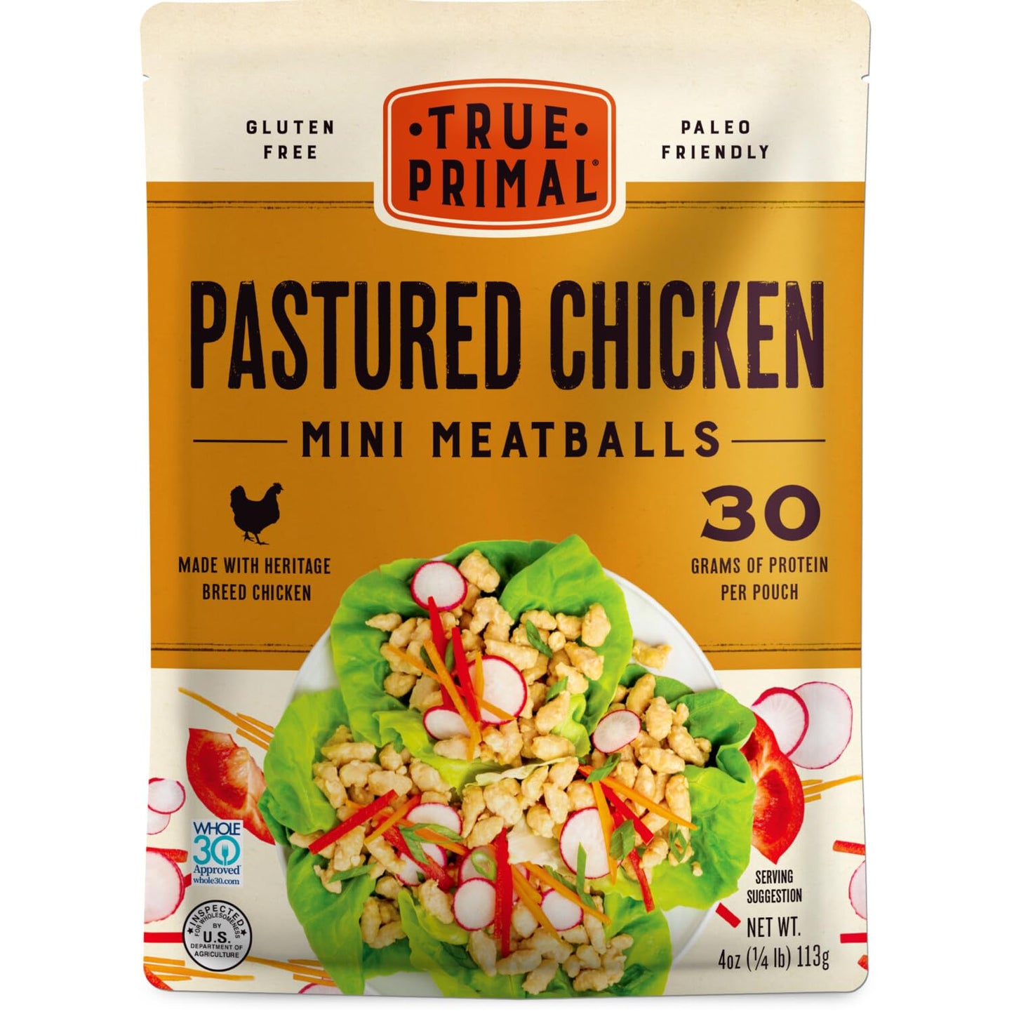 True Primal Pastured Chicken Mini Meatballs 8-pack. Ready to eat. 1/4 lb fully cooked chicken per pouch. Gluten free. Grain free. Paleo. Keto. Carnivore. Whole30. AIP.