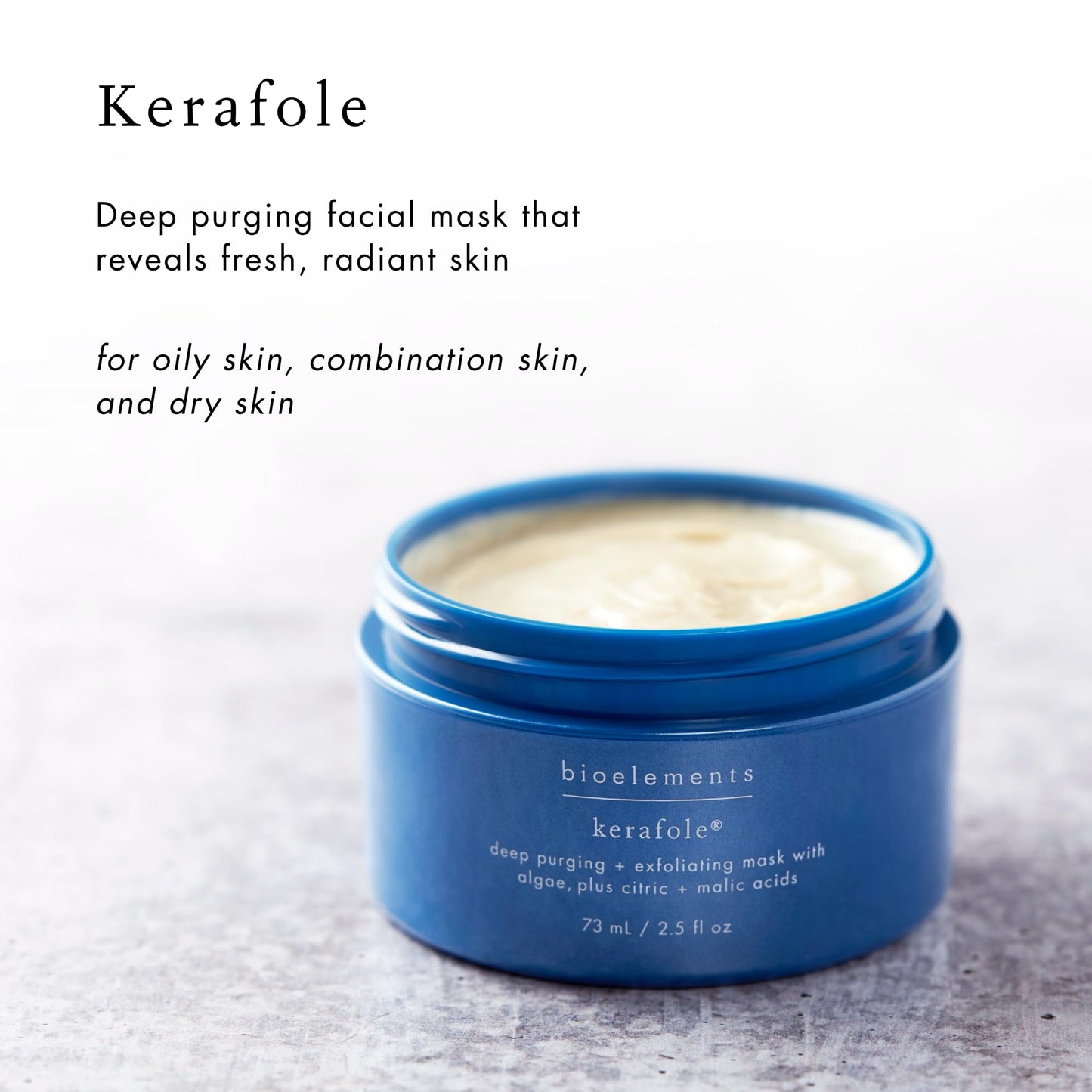 Bioelements Kerafole - 2.5 fl oz - Deep-Purging Facial Mask for Fresh, Radiant Skin - Vegan, Gluten Free - Never Tested on Animals