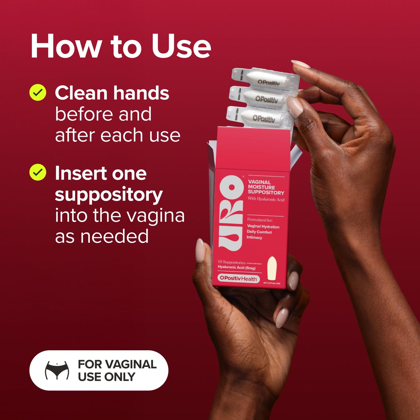 O Positiv URO Vaginal Moisture Hyaluronic Acid Suppository Support Vaginal Hydration, Daily Comfort & Easier Intimacy – 10 Suppositories