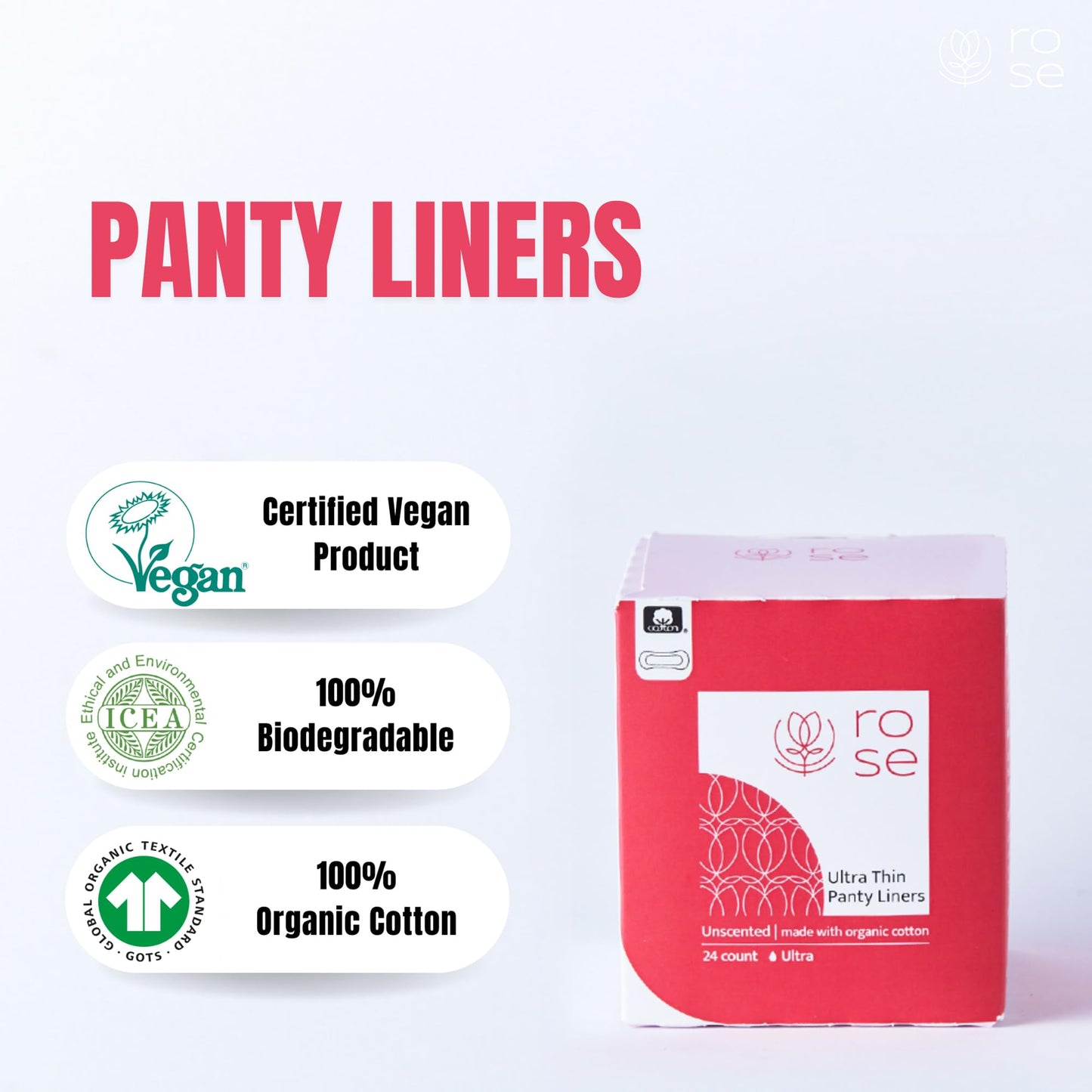 Rose Organic Panty Liners - Ultra Thin, Ultra Absorbent, Organic Cotton Topsheet, Unscented - 24 Count (Pack of 4)