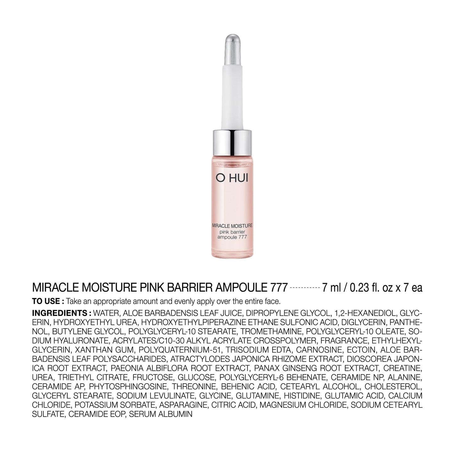 O HUI Miracle Moisture 777 Ampoules | Improves Skin Texture | Facial Soothing Serum | Moisturizer Daily Serum | Korean Skin Care | Ceramide, Glycerin, Peptide, Panthenol | Skin Glow | Travel essentials