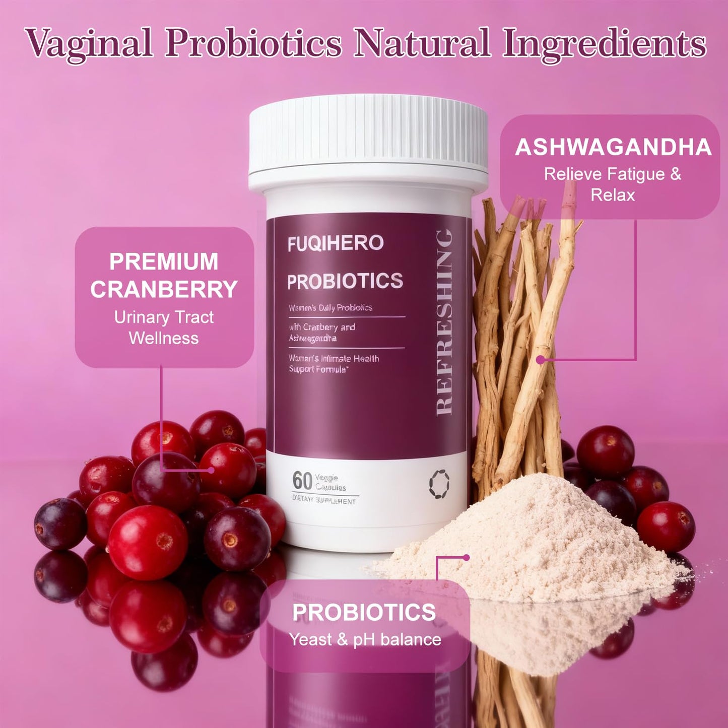 Vaginal Probiotics for Women - Vaginal Moisturizer,Supports Vaginal Health,Moisture,clean,pH Balance,Fights Itch,Odor & Yeast,Enhances Intimate Wellness,Probiotics,Ashwagandha,Cranberry 60 Ct