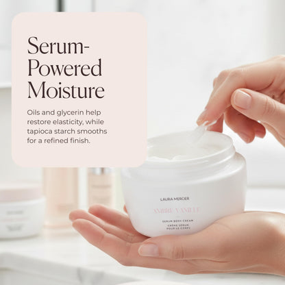 Laura Mercier Serum Body Cream, Moisturizing Serum-Infused, 48HR Hydration, Improves Skin Barrier, Soothes Dry Skin, Shea Butter and Squalane Intensely Nourishes, Bath & Body Set