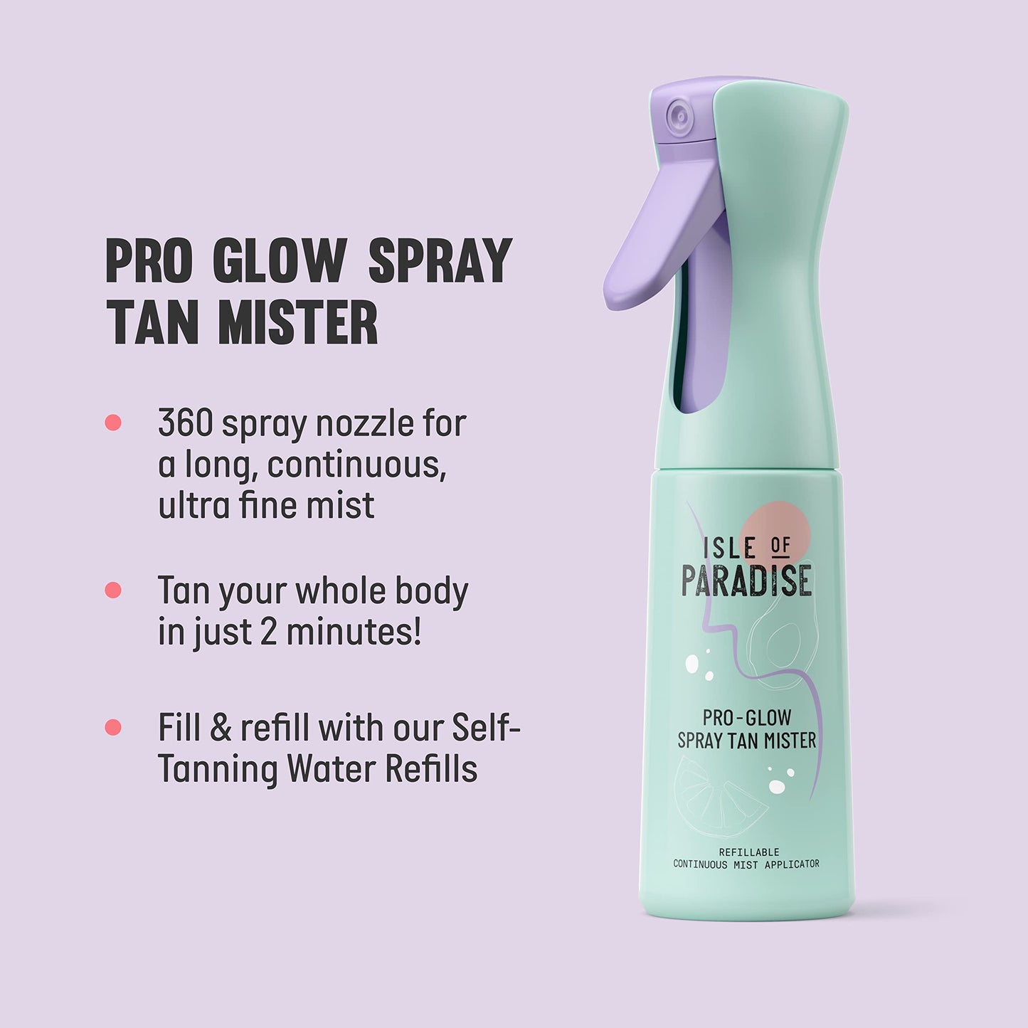 Isle of Paradise Pro Glow Spray Tan Mister, Refillable 360° Continuous Mist Bottle for Smooth, Streak-Free Self-Tanner Application, For Self-Tan Water Formulas, 1 Count