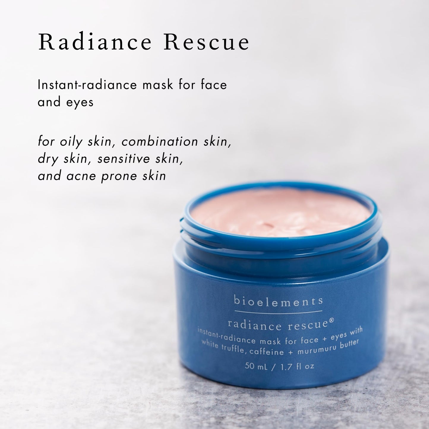 Bioelements Radiance Rescue - 1.7 fl oz - Face & Under Eye Mask for Instant Radiance - All Skin Types - Vegan, Gluten Free - Never Tested on Animals