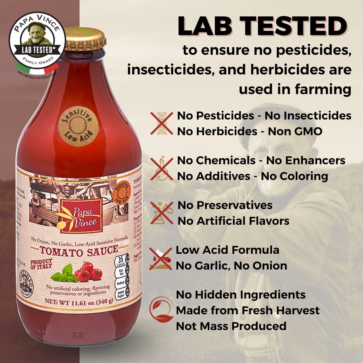 Papa Vince Pasta Tomato Sauce: Low Acid Garlic-Free Formula, Low Sodium, No Onion No Added Sugars. Non-GMO Gluten Free. Organic Cherry Tomatoes made in Sicily Italy. Small Batch. Exceptional Taste