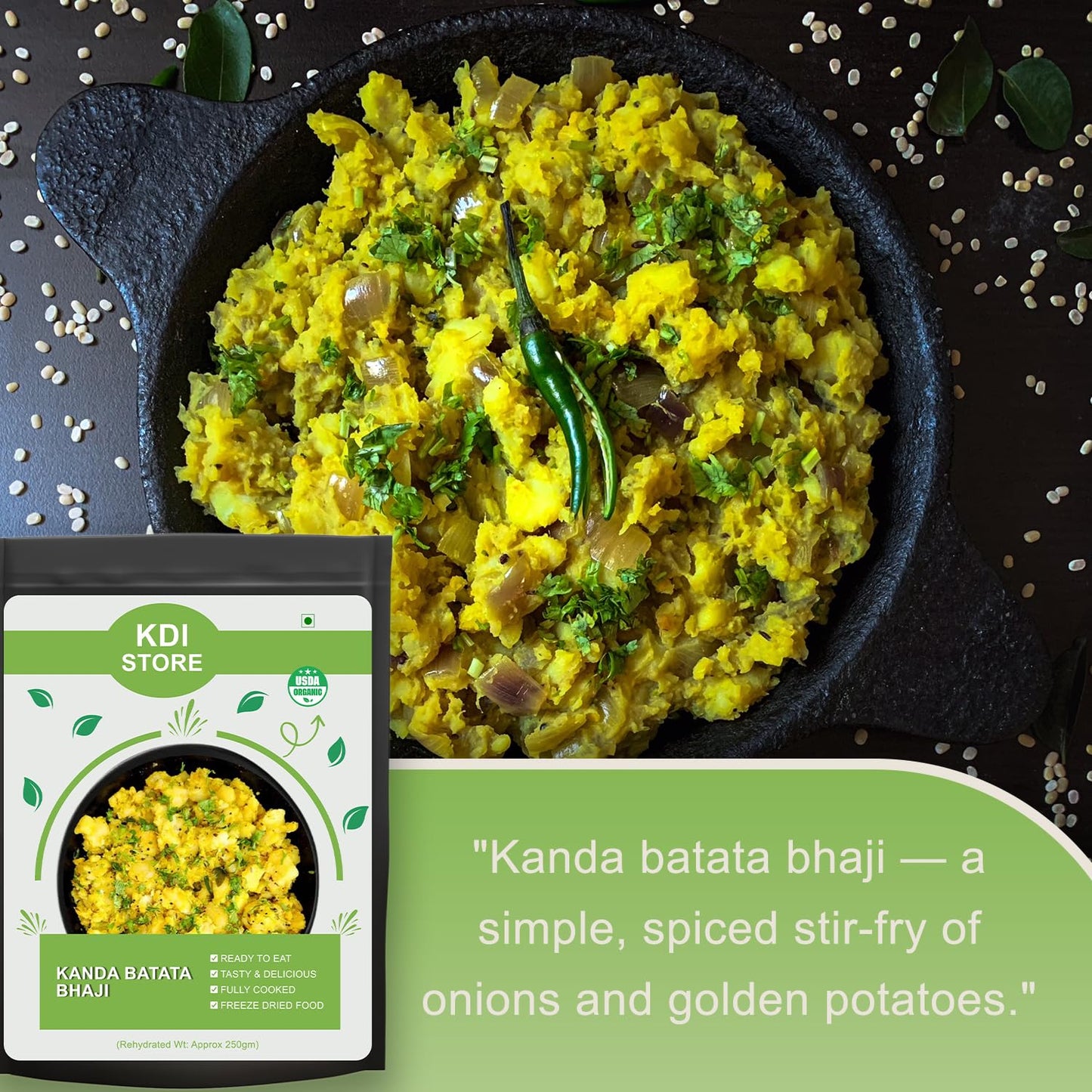 KDI Store Kanda Batata Bhaji, Ready to Eat Indian Spiced Potato Stir Fry, Freeze Dried Food, USDA Organic, 55g
