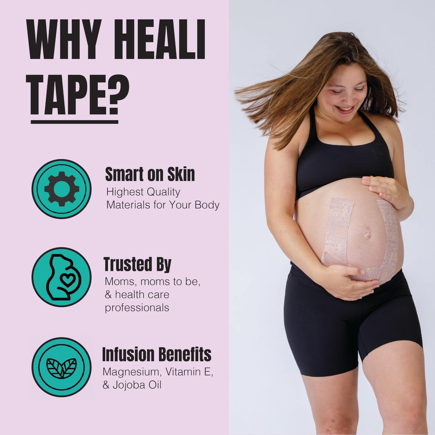 Heali Bump Kinesiology Tape, 15 Pre-Cut Wide Strips, Synthetic Silk Belly Tape, Magnesium, Vitamin E, Jojoba Oil, Infused for Flexibility, Skin Elasticity and Hydration, Pack of 1