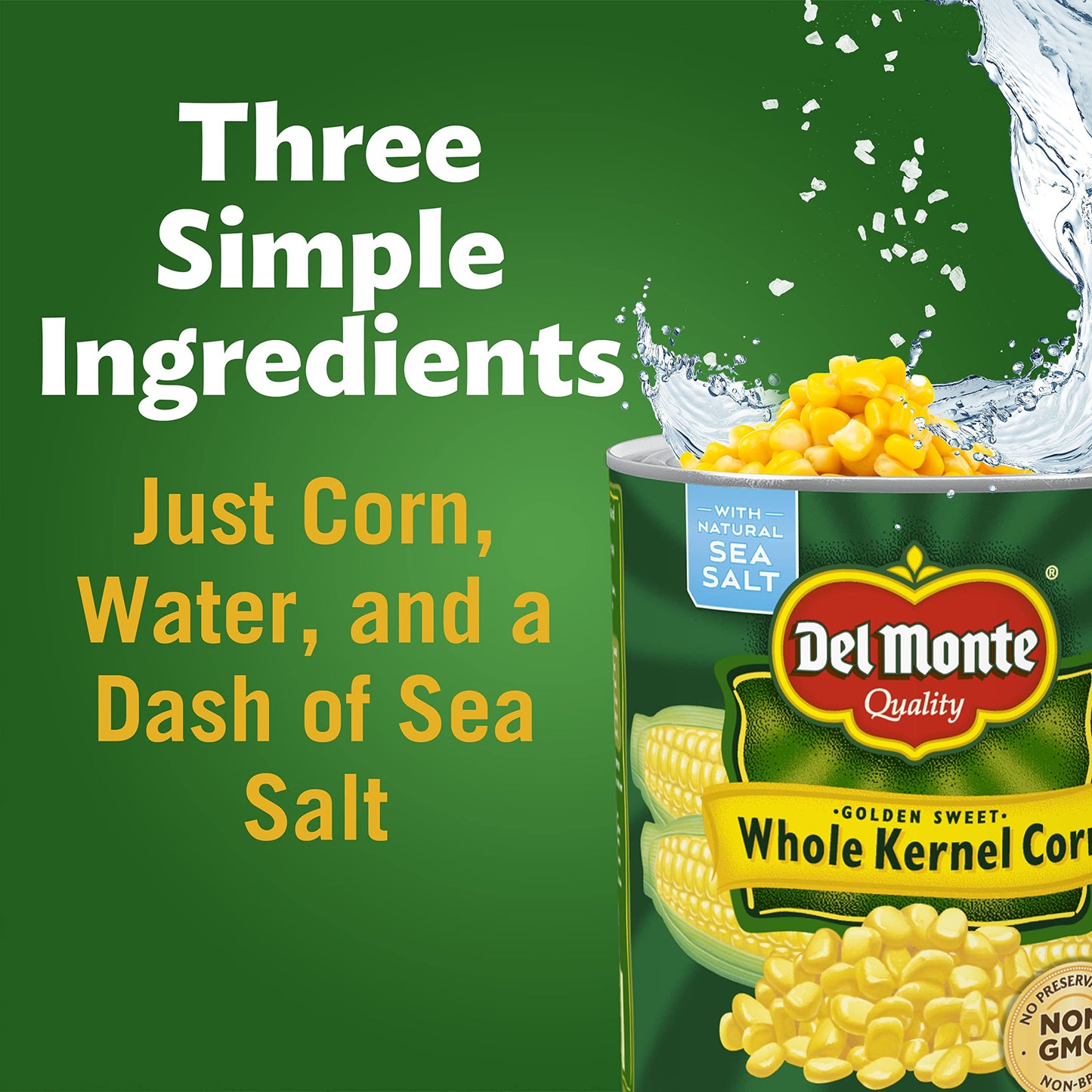 DEL MONTE Golden Sweet Whole Kernel Corn, Canned Vegetables, 6 Pack, 106 oz