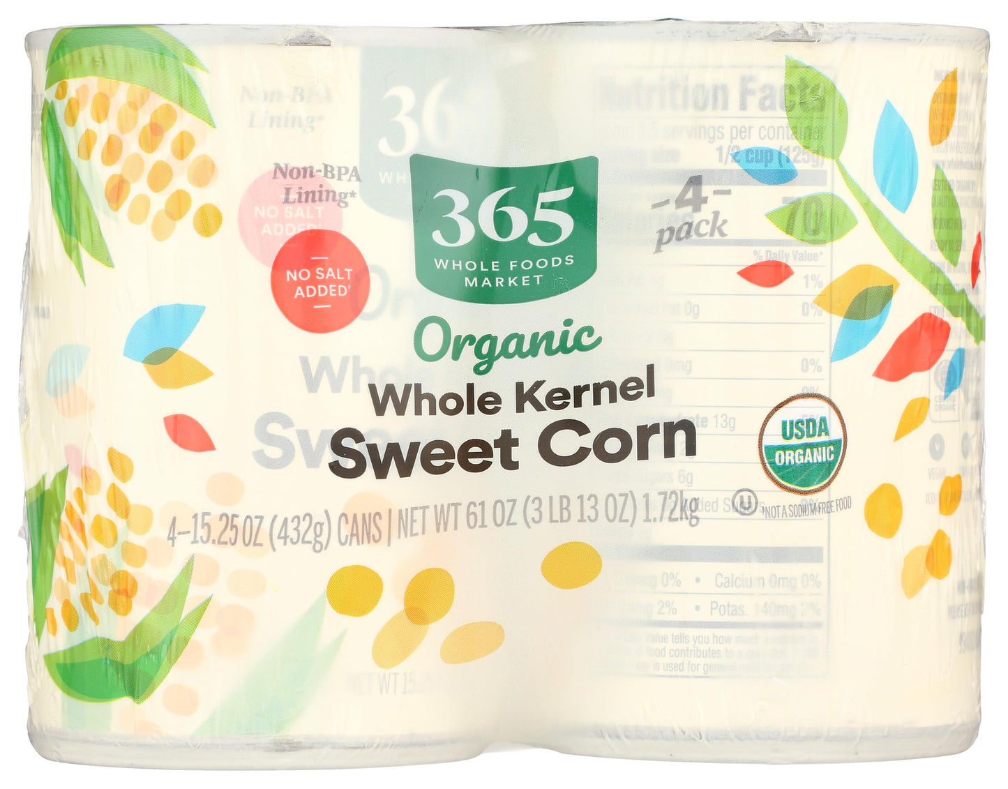 365 by Whole Foods Market, Organic Corn, No Salt Added, 15.25 Ounce, 4 Pack