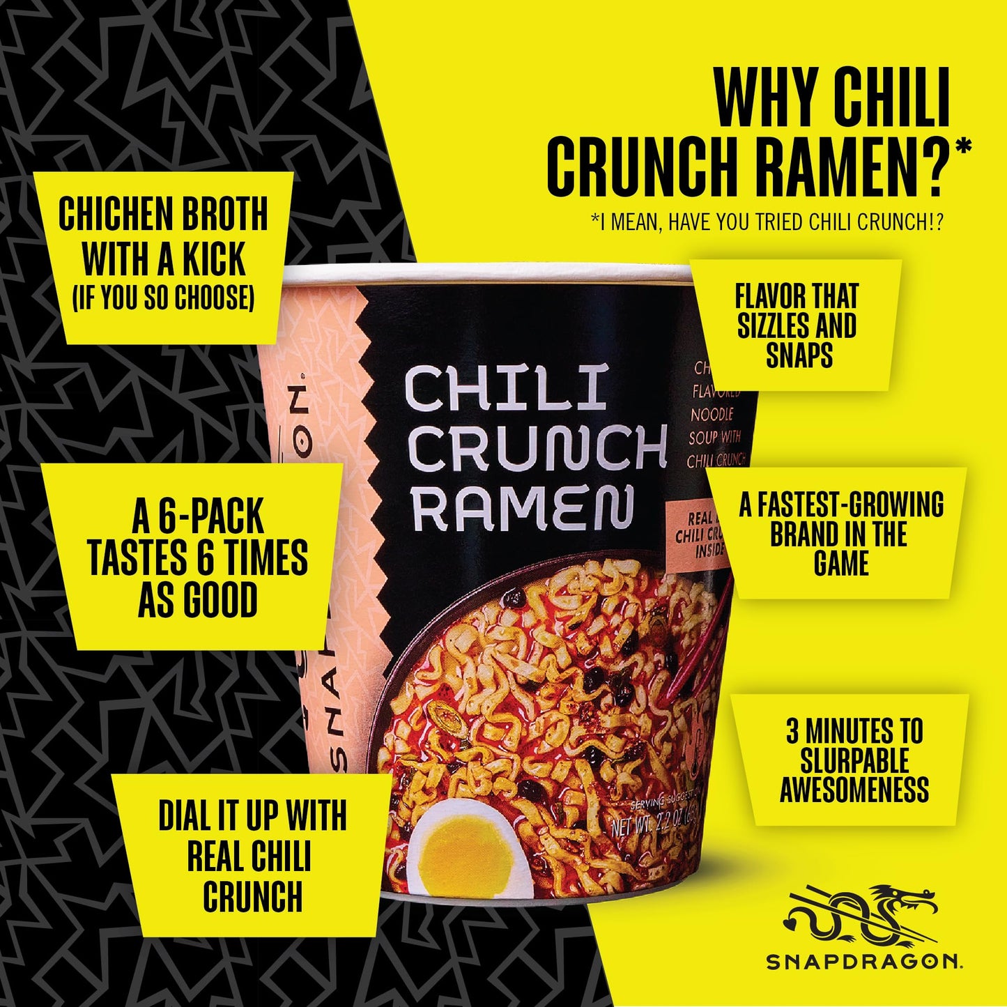 Snapdragon Chili Crunch Ramen Cup Noodles - 6 Pack Instant Ramen Bowl with Authentic Wheat Noodles, Soup Sauce Base, Vege Pack and Chili Crunch Oil. Microwave or Hot Water, Easy Meal Prep