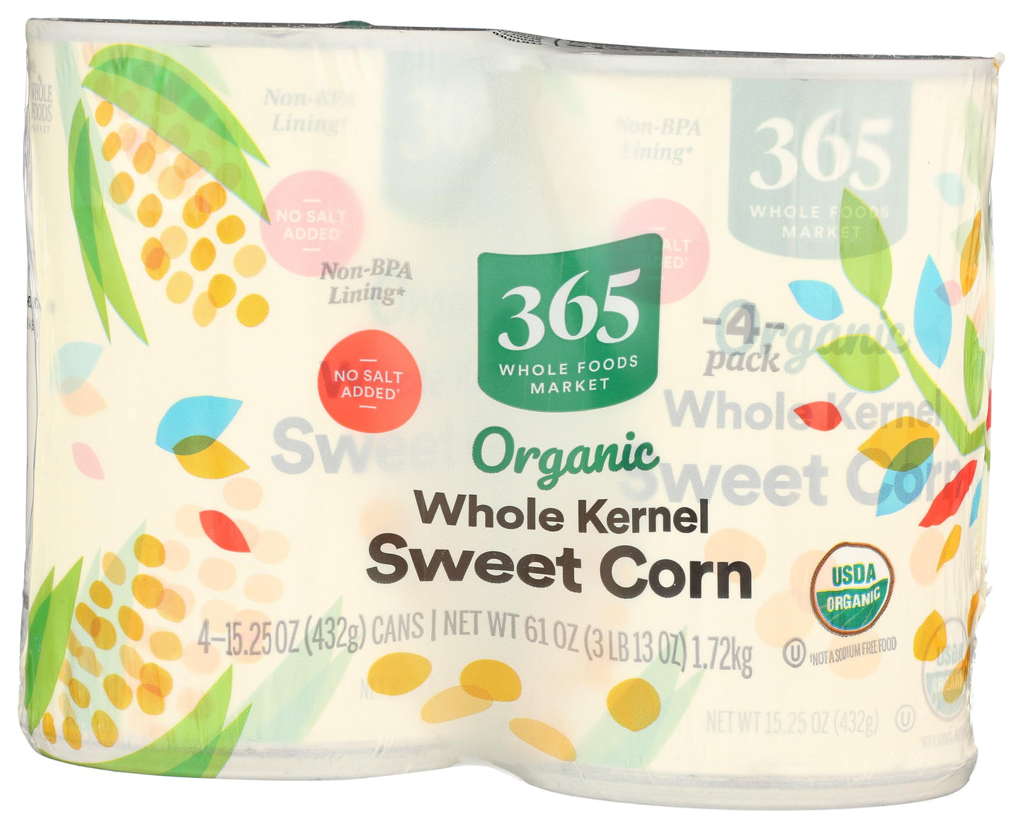 365 by Whole Foods Market, Organic Corn, No Salt Added, 15.25 Ounce, 4 Pack