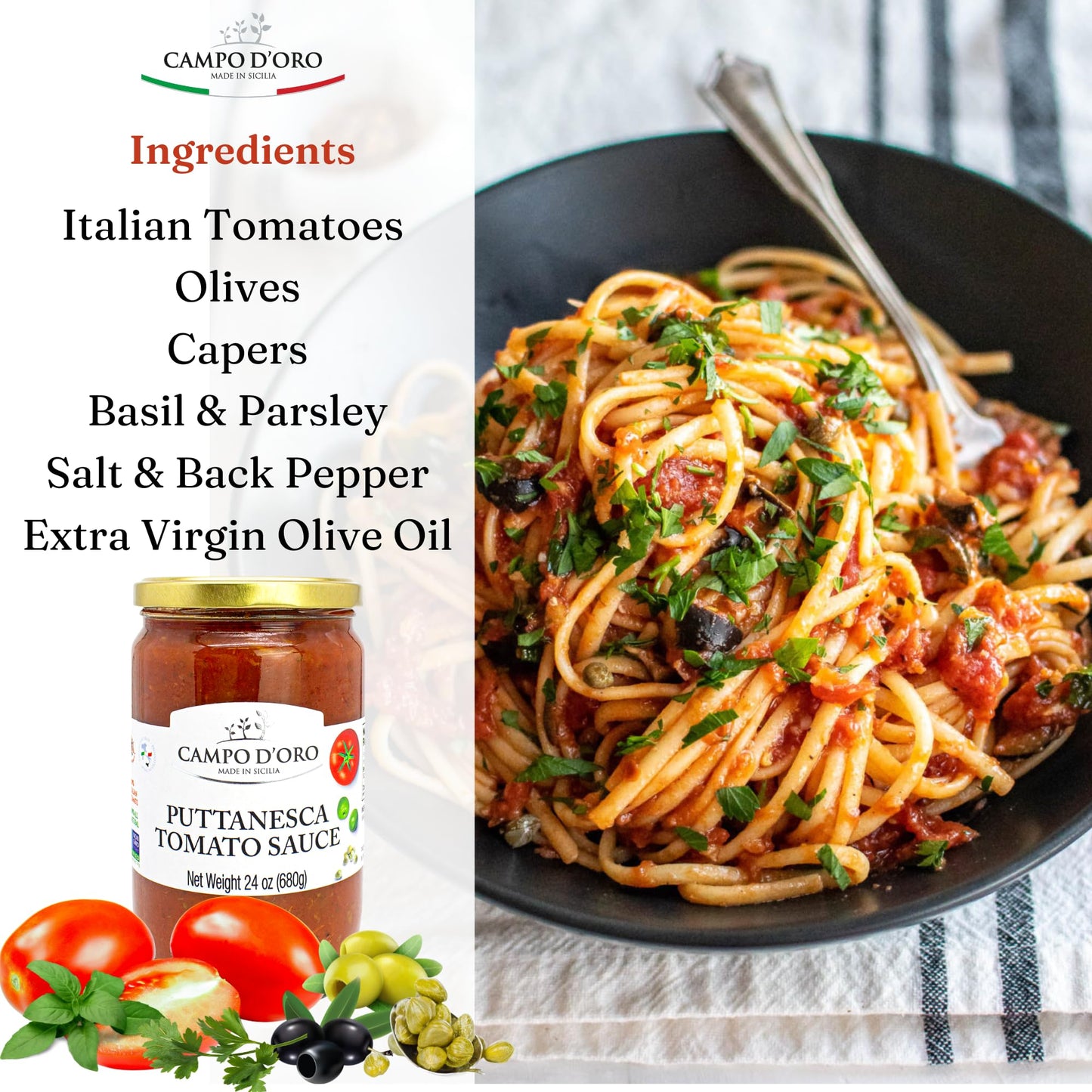 CAMPO D'ORO - Italian Puttanesca Tomato Sauce, 24 oz, Italian Homemade style Pasta Sauce, Spaghetti Sauce from Italy.
