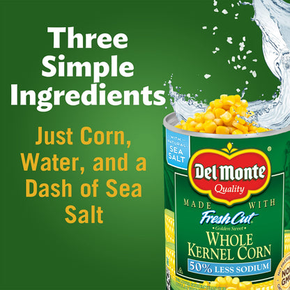 Del Monte Fresh Cut 50% Less Sodium Golden Sweet Whole Kernel Corn, 15.25 oz. Can, Canned Vegetables