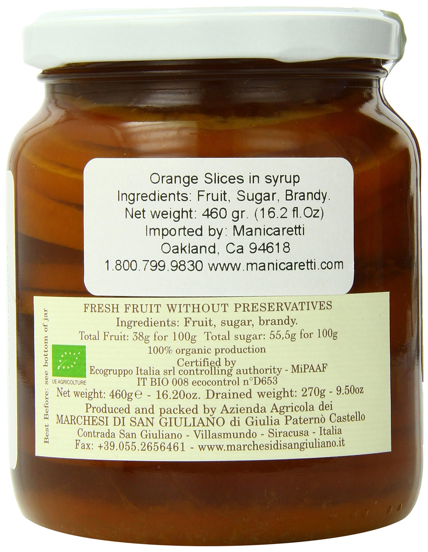 Marchesi Di San Giuliano Sliced Sicilian Oranges in Syrup, 16.2 Ounce